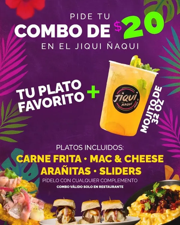Combo $20 — plato favorito + mojito 32oz